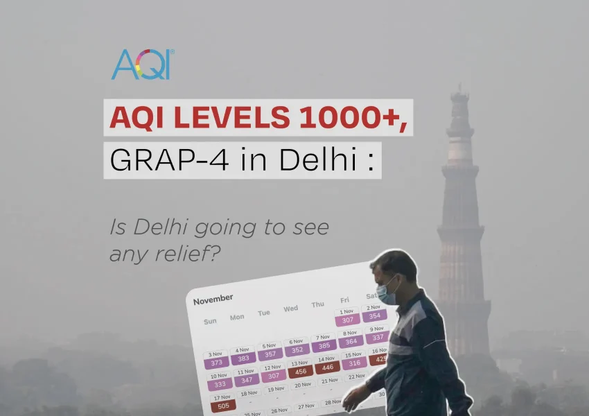 AQI levels 1000+, GRAP-4 in Delhi: Is Delhi Going to See Any Relief?