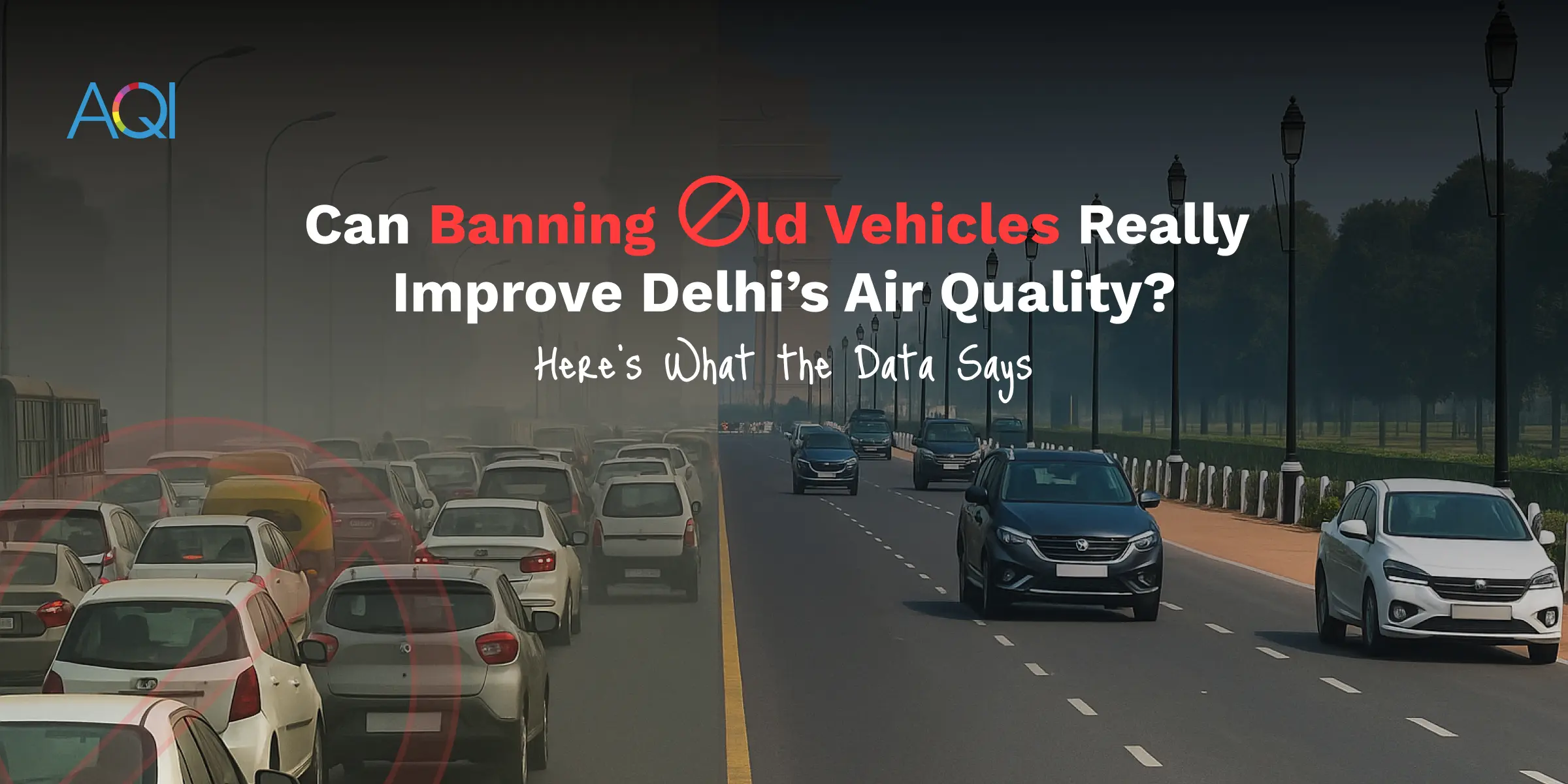 Can Banning Old Vehicles Really Improve Delhi’s Air Quality? Here’s What the Data Says